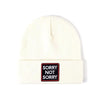 SORRY NOT SORRY Knitted Hats - Unisex LuxusTrend